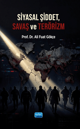 Siyasal Şiddet, Savaş ve Terörizm