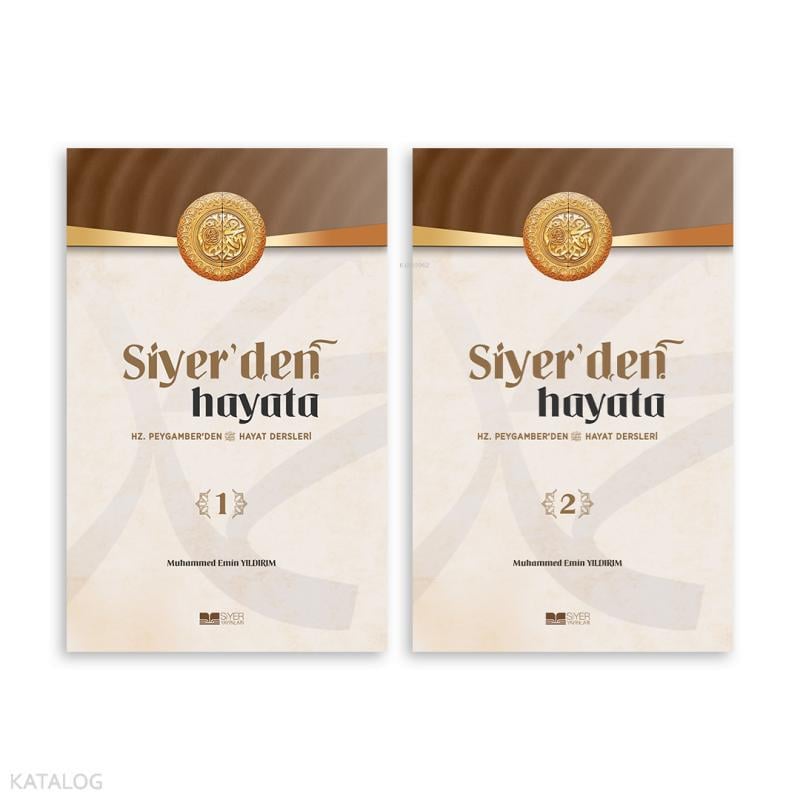 Siyer’den Hayata
