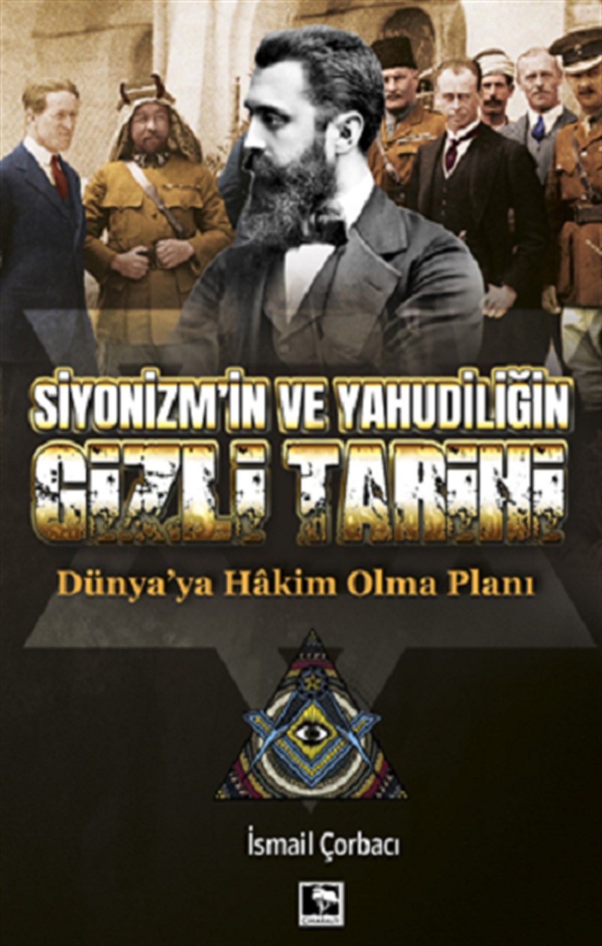 Siyonizm’in Ve Yahudiliğin Gizli Tarihi