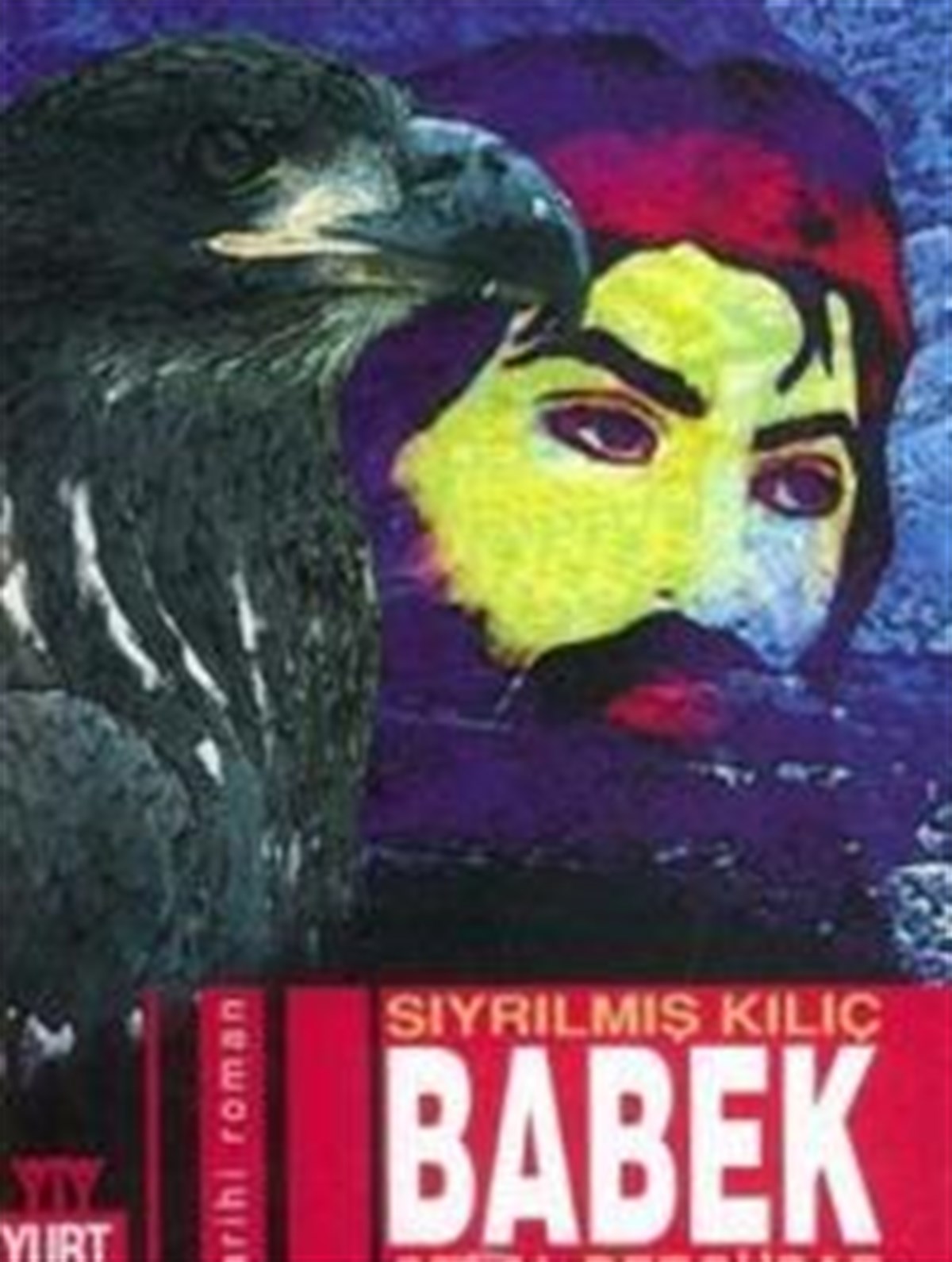 Sıyrılmış Kılıç Babek