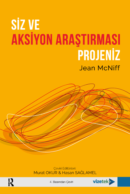 Siz ve Aksiyon Araştırması Projeniz
