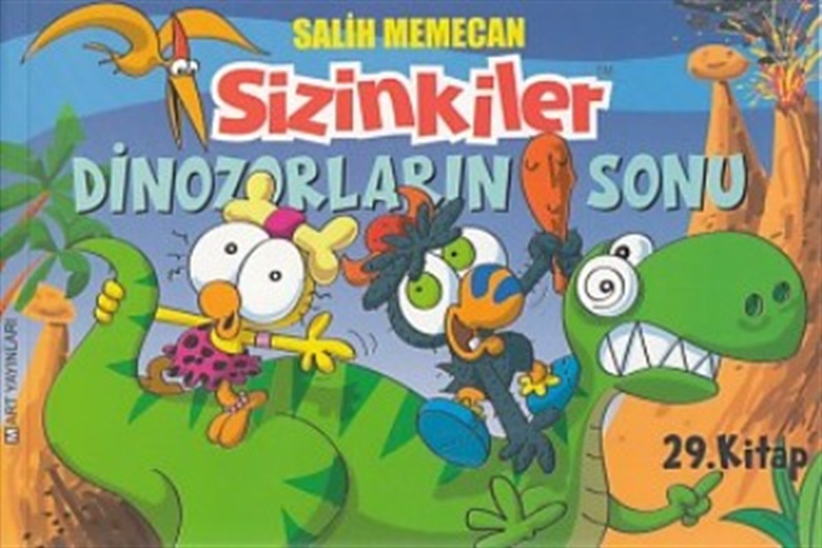 Sizinkiler 29. Kitap - Dinozorların Sonu