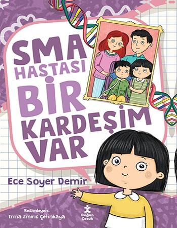 Sma Hastası Bir Kardeşim Var