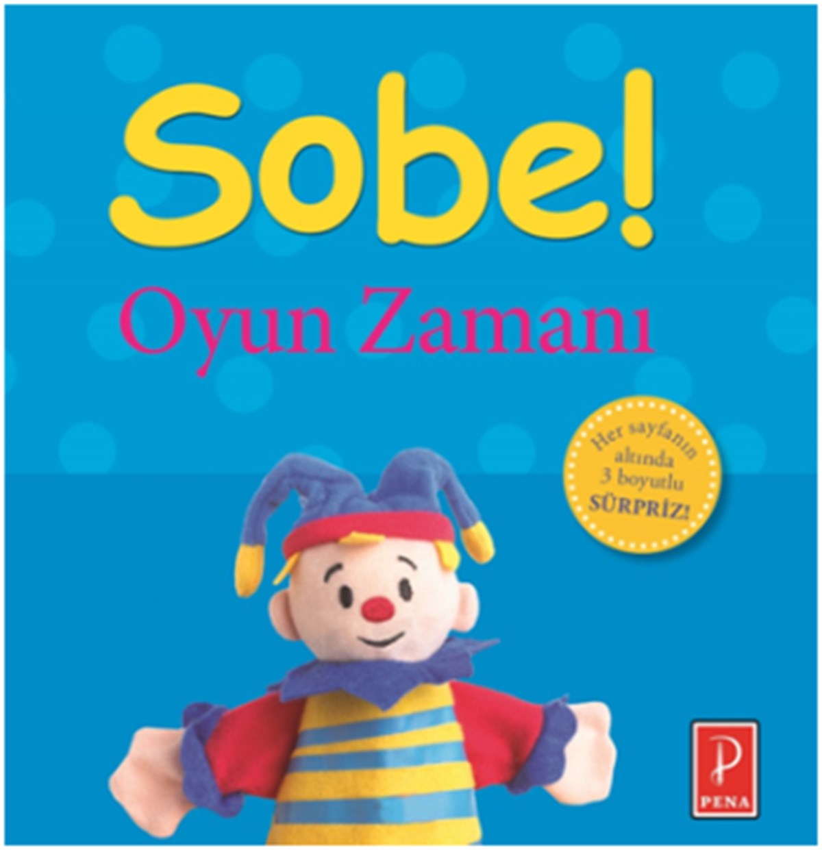 Sobe: Oyun Zamanı