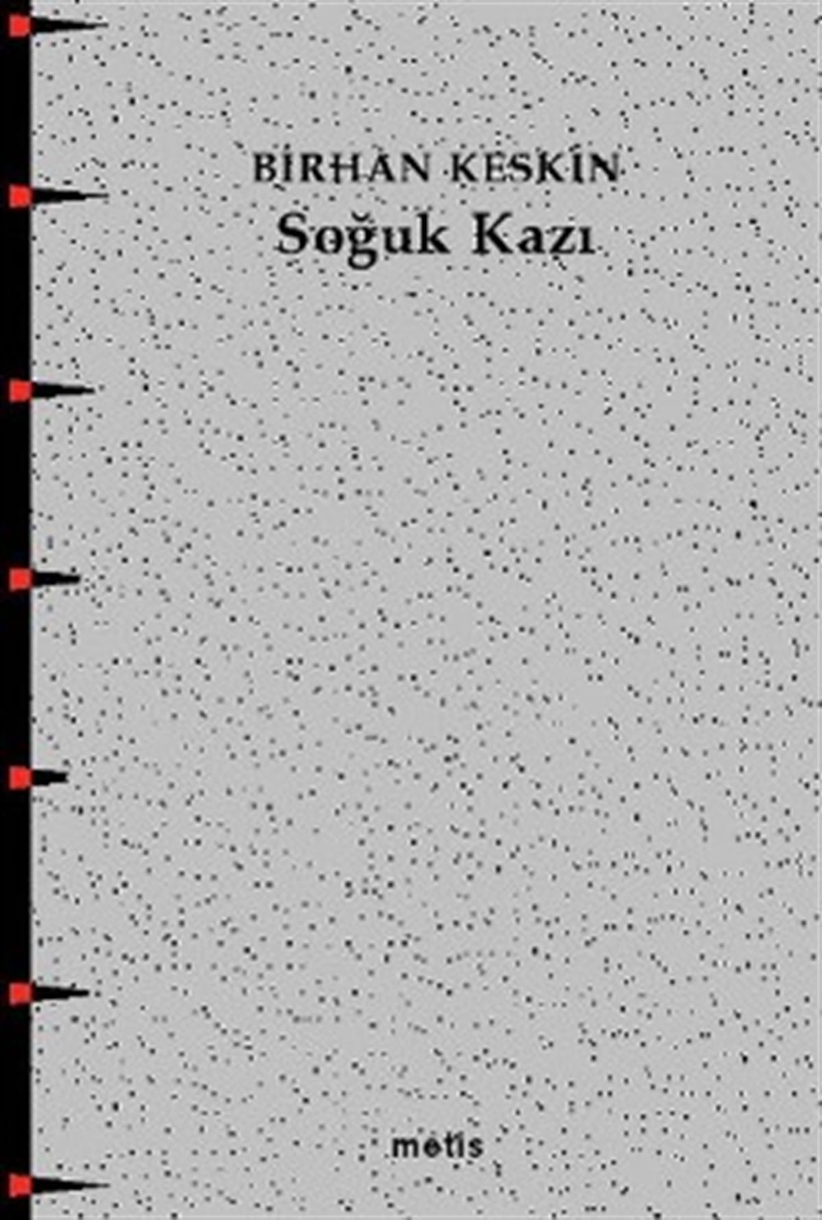 Soğuk Kazı