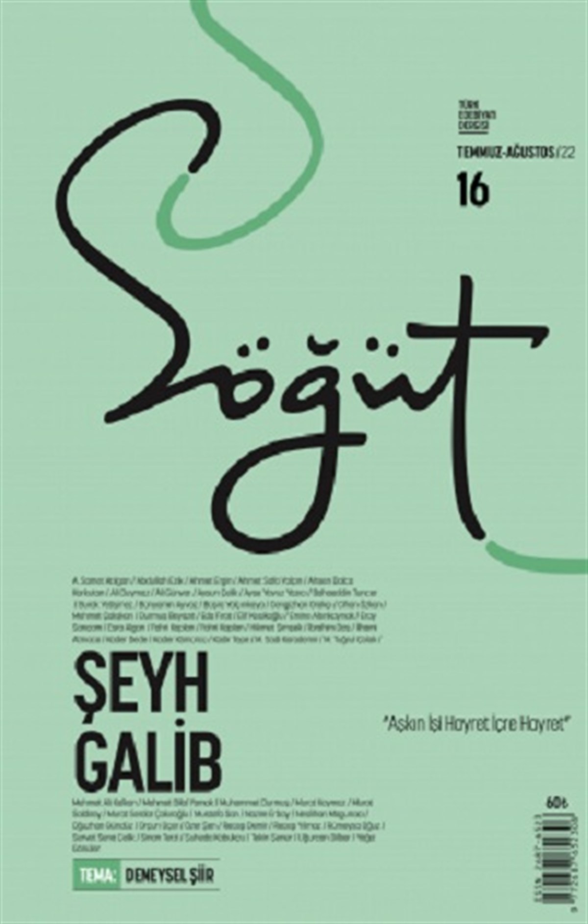 Söğüt - Türk Edebiyatı Dergisi Sayı 16 / Temmuz - Ağustos 2022