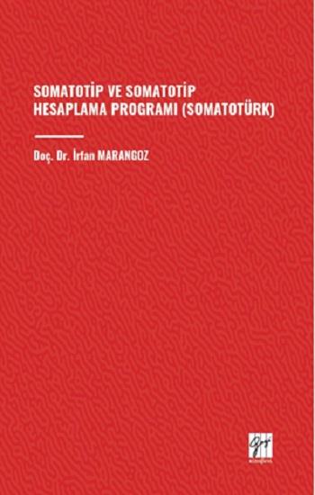 Somatotip Ve Somatotip Hesaplama Programi (Somatotürk)