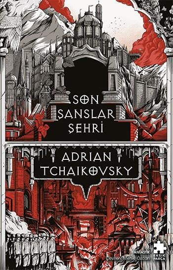 Son Şanslar Şehri - Zalim Filozoflar I