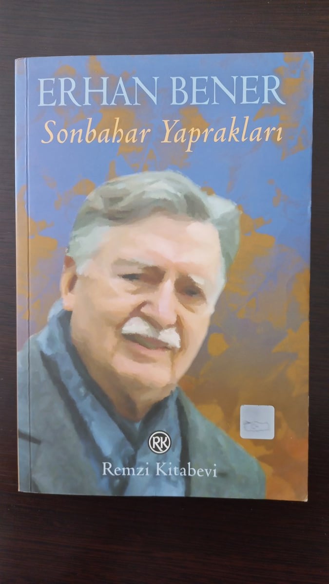 Sonbahar Yaprakları - (SAHAF) , Erhan Bener , Kitap Müptelası - Sahaf , 2453328823345 ,