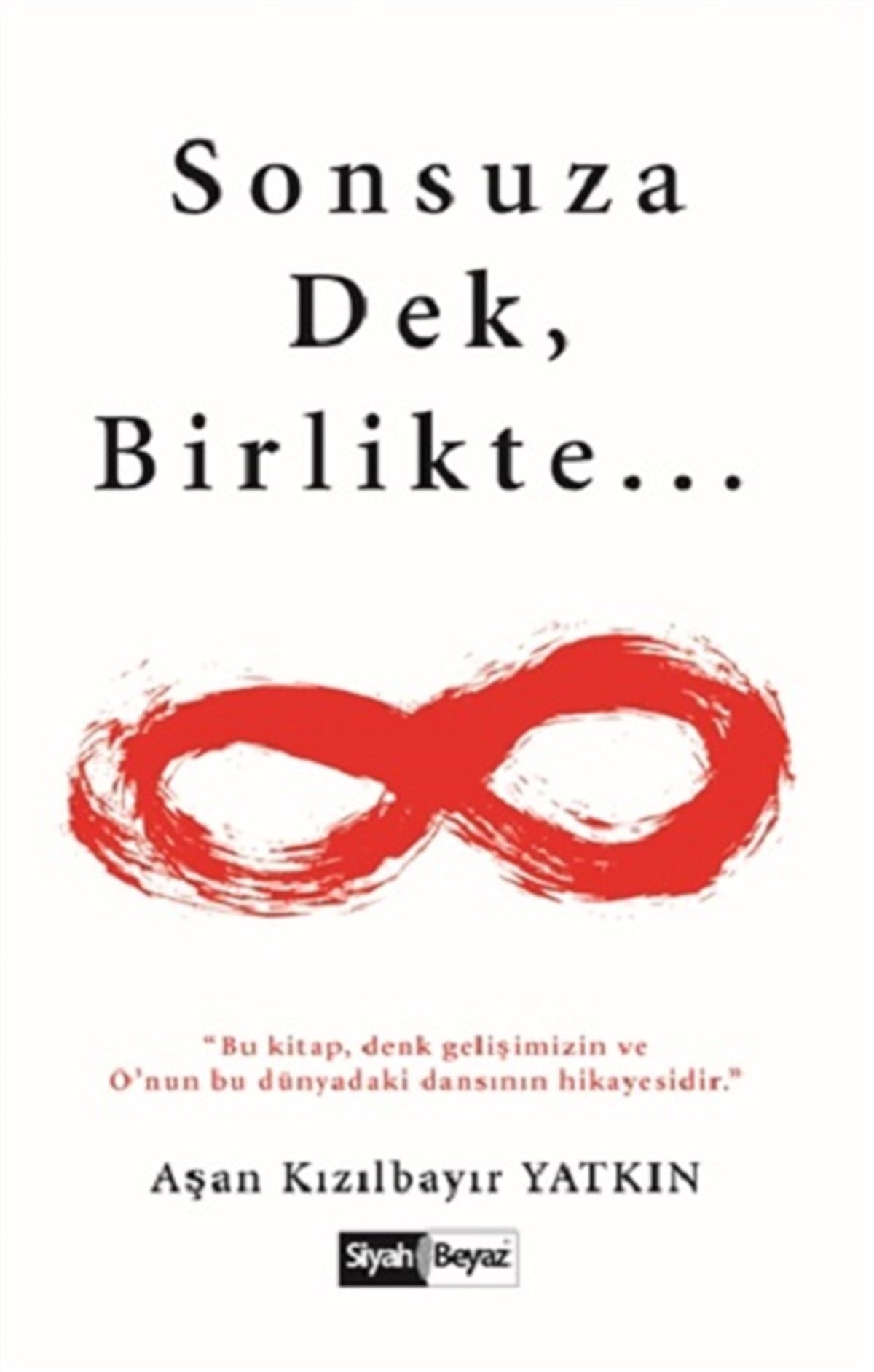 Sonsuza Dek Birlikte...