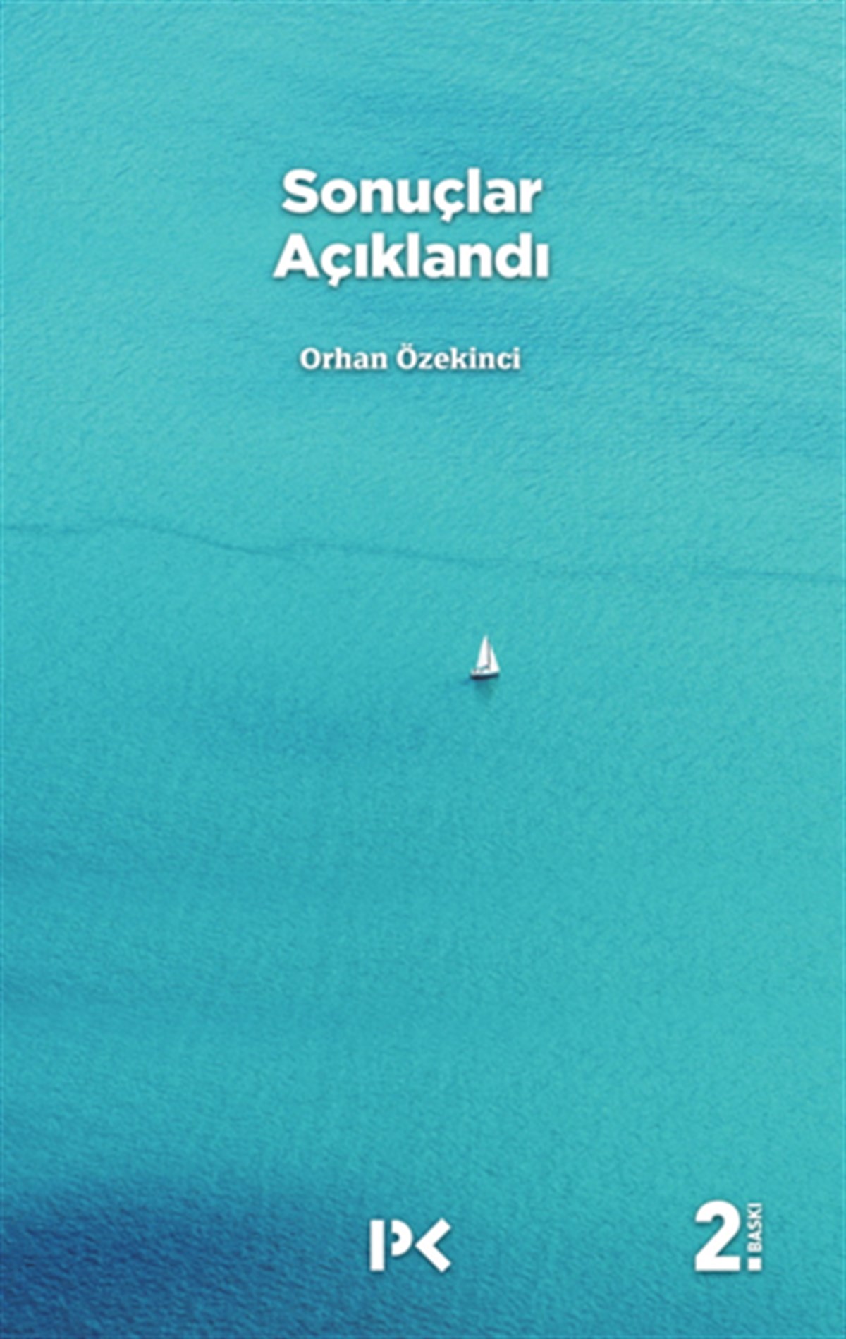 Sonuçlar Açıklandı