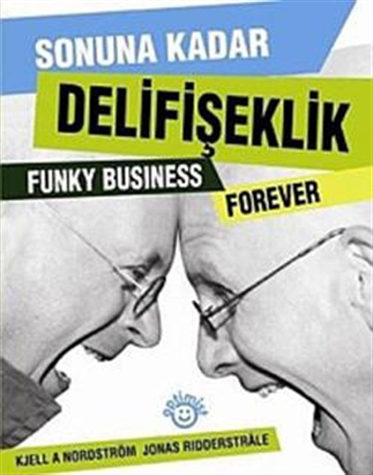 Sonuna Kadar Delifişeklik