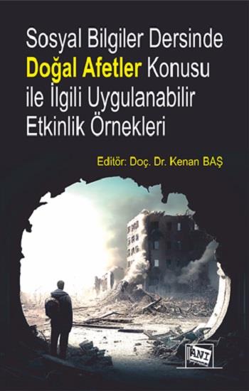 Sosyal Bilgiler Dersinde Doğal Afetler Konusu ile İlgili Uygulanabilir Etkinlik Örnekleri