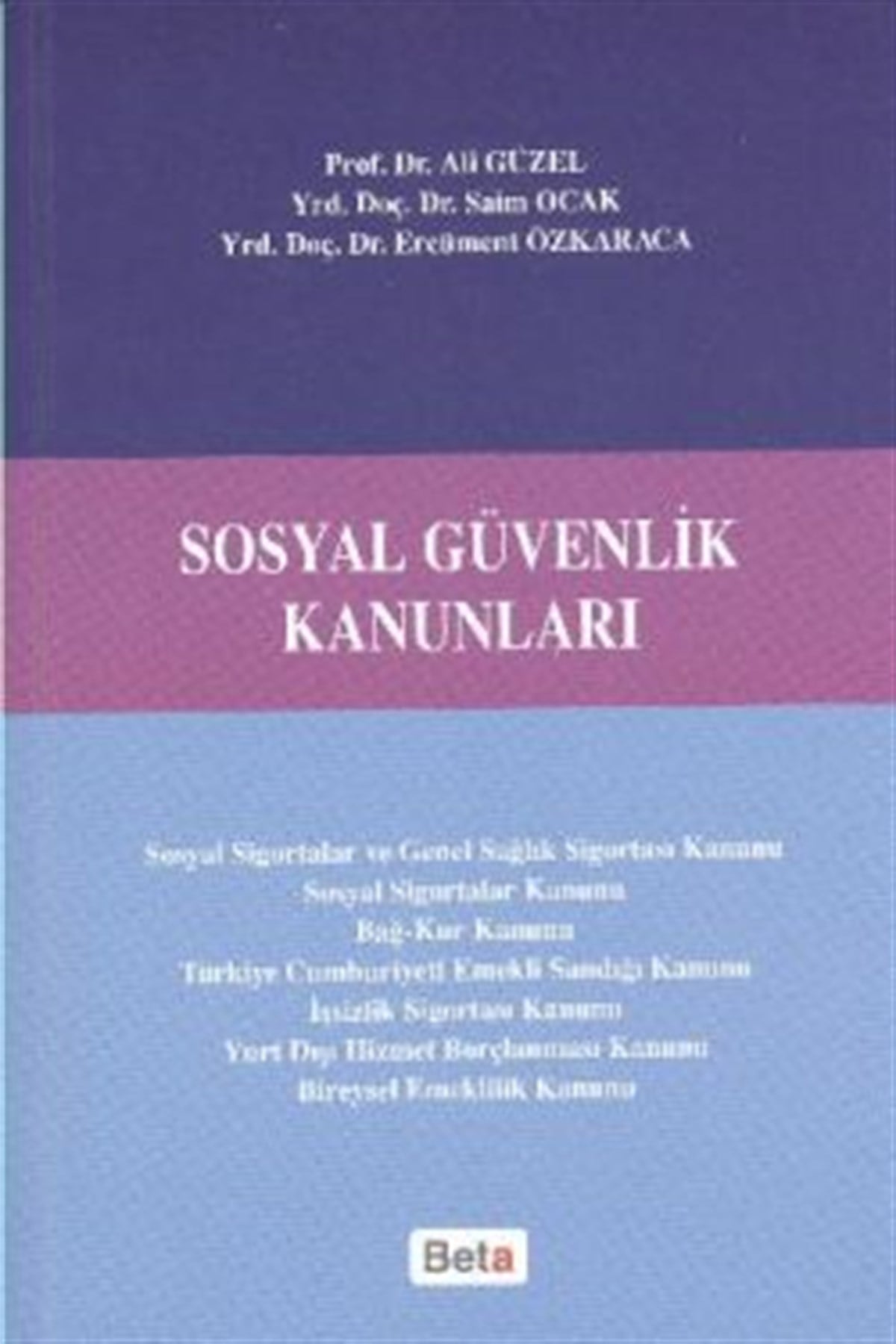 Sosyal Güvenlik Kanunları