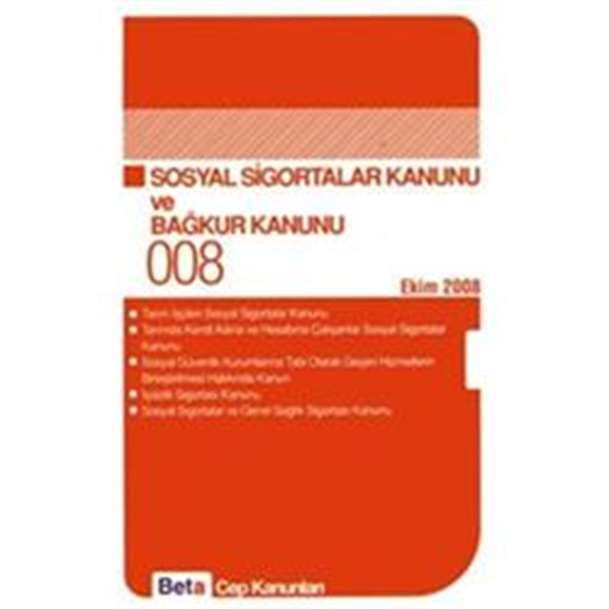 Sosyal Sigortalar Kanunu ve Bağkur Kanunu