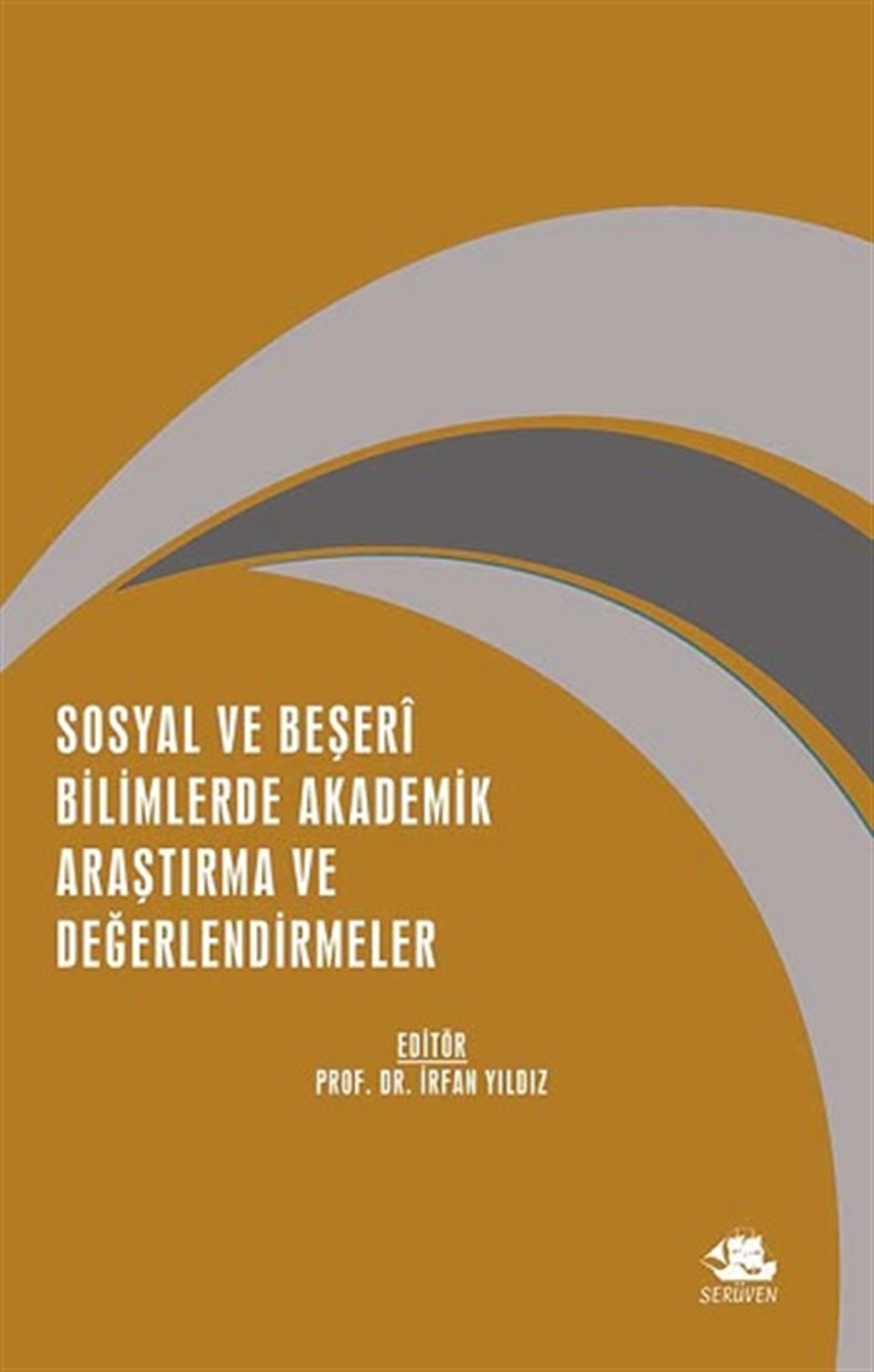 Sosyal Ve Beşeri Bilimlerde Akademik Araştırma Ve Değerlendirmeler - Aralık 2021