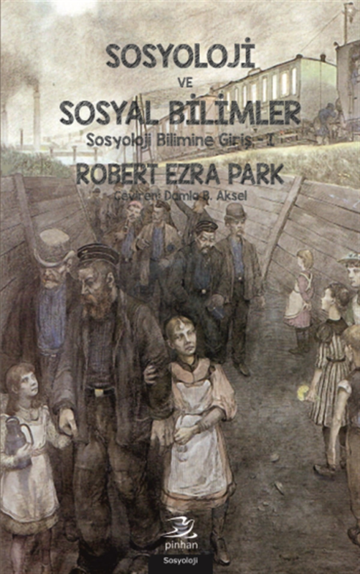 Sosyoloji ve Sosyal Bilimler (Sosyoloji Bilimine Giriş 1)