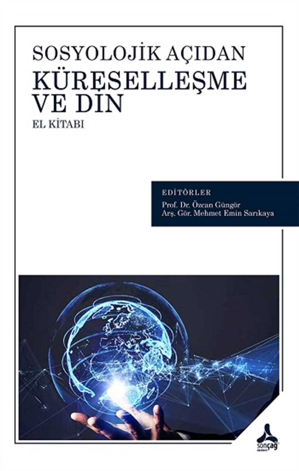 Sosyolojik Açıdan Küreselleşme ve Din El Kitabı