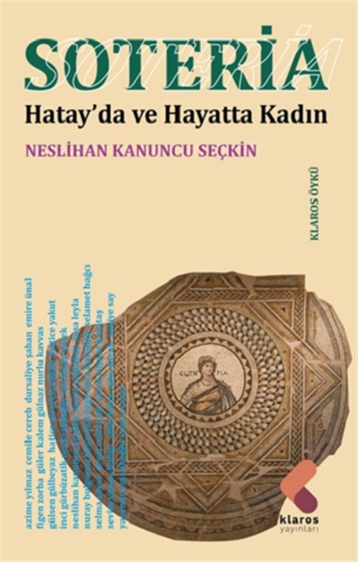 Soteria / Hatay’da ve Hayatta Kadın