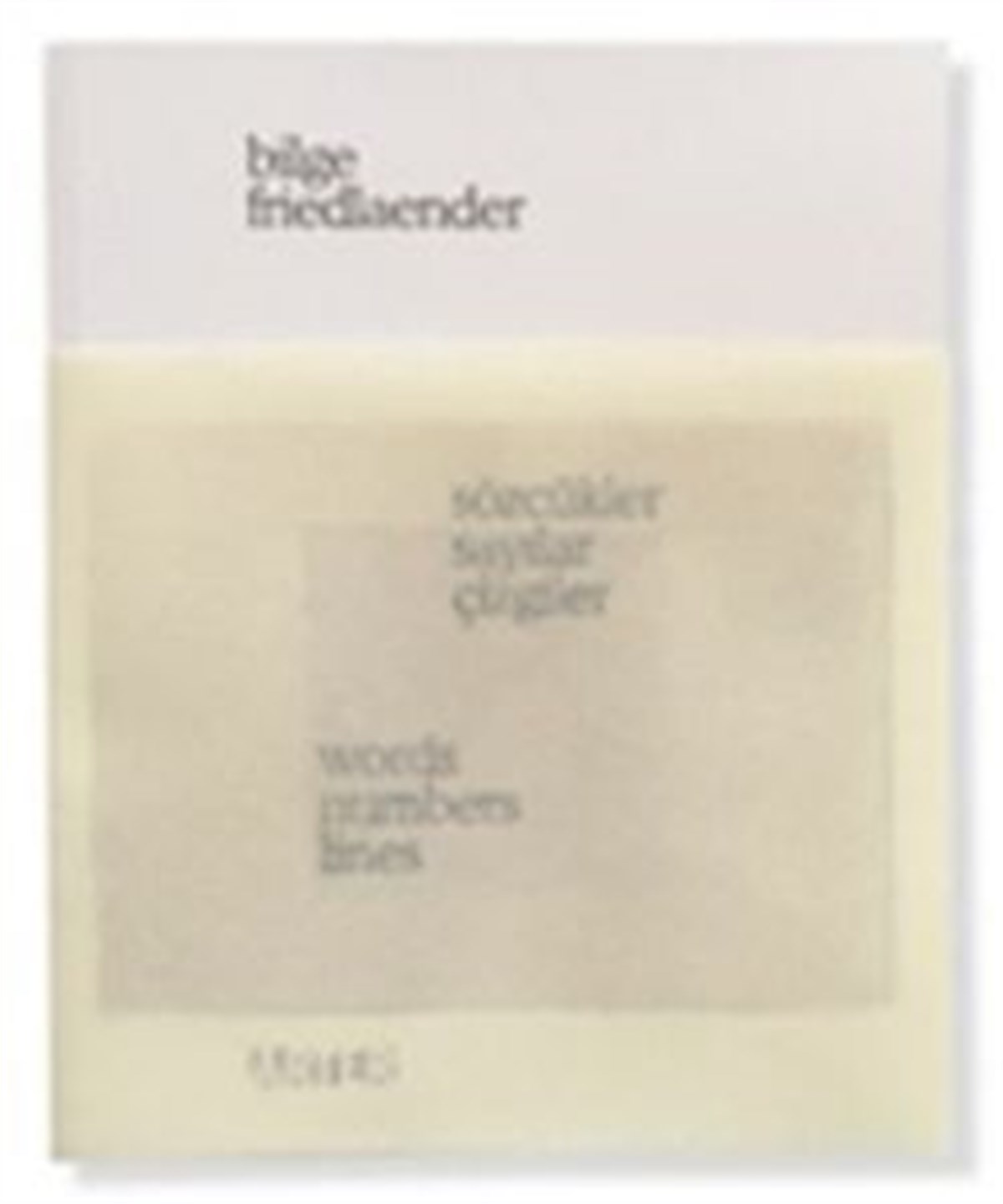 Sözcükler Sayılar Çizgiler (Ciltli)