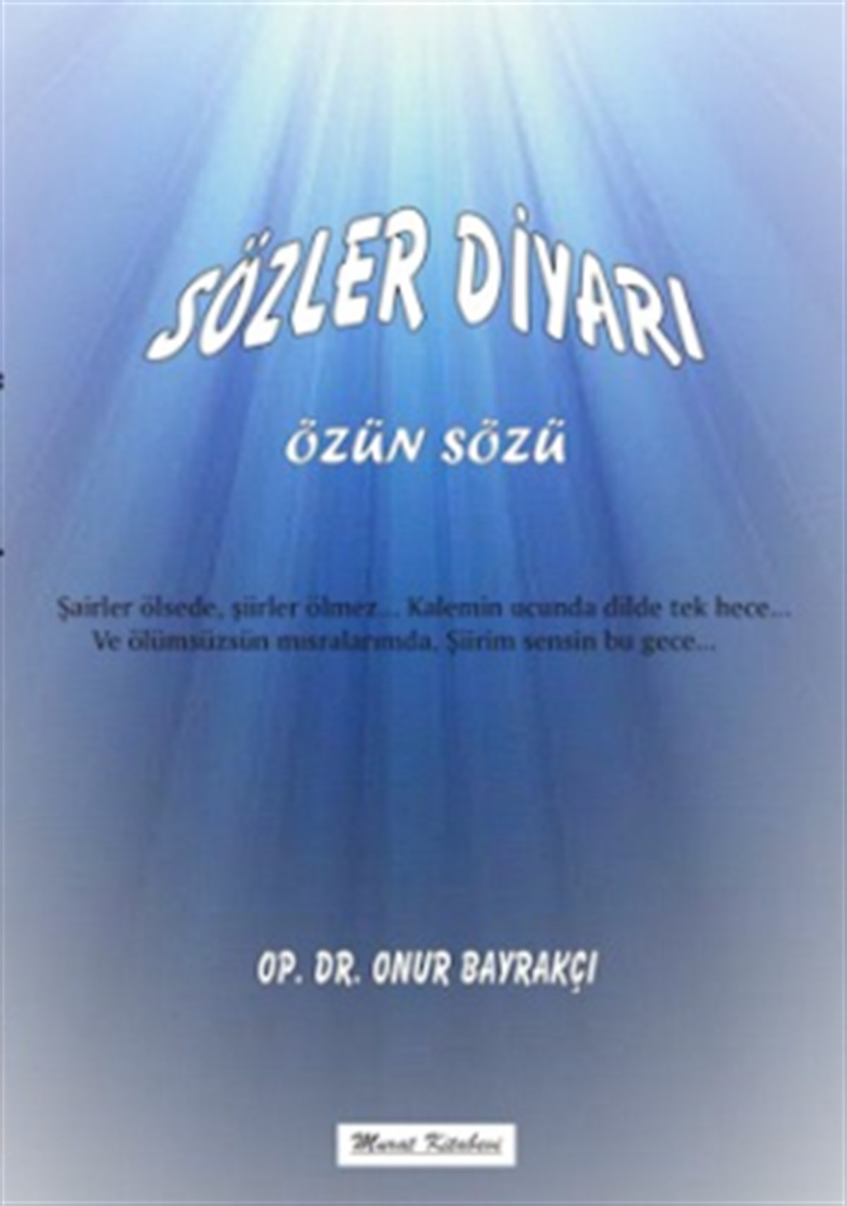 Sözler Diyarı (Sözün Özü)