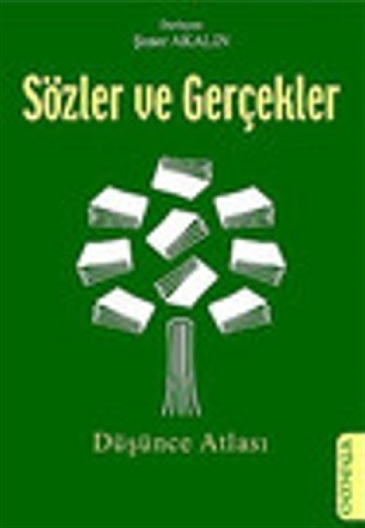 Sözler ve Gerçekler