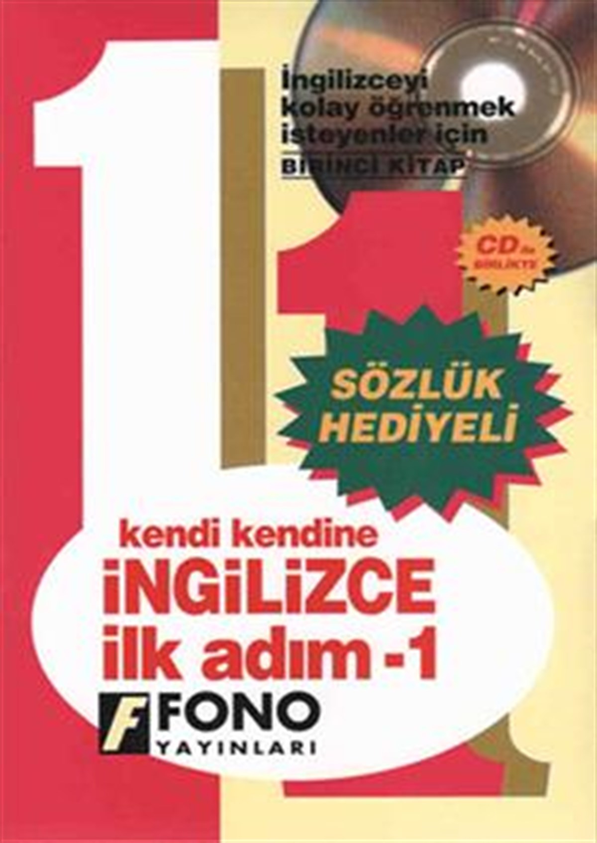 Sözlük Hediyeli İngilizce İlk Adım - 1 (2 CD’li)