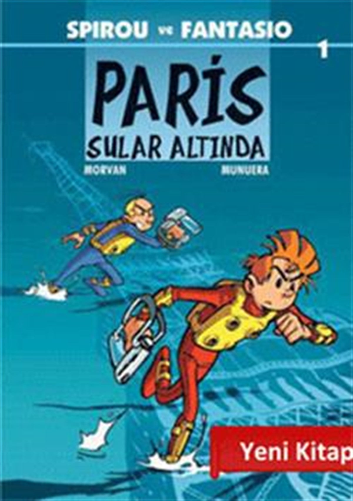Spirou ve Fantasio 1 - Paris Sular Altında