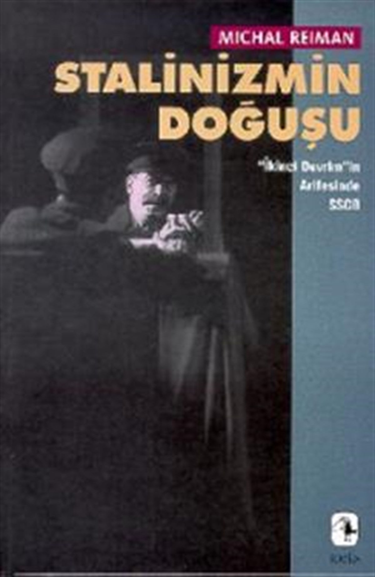 Stalinizmin Doğuşu