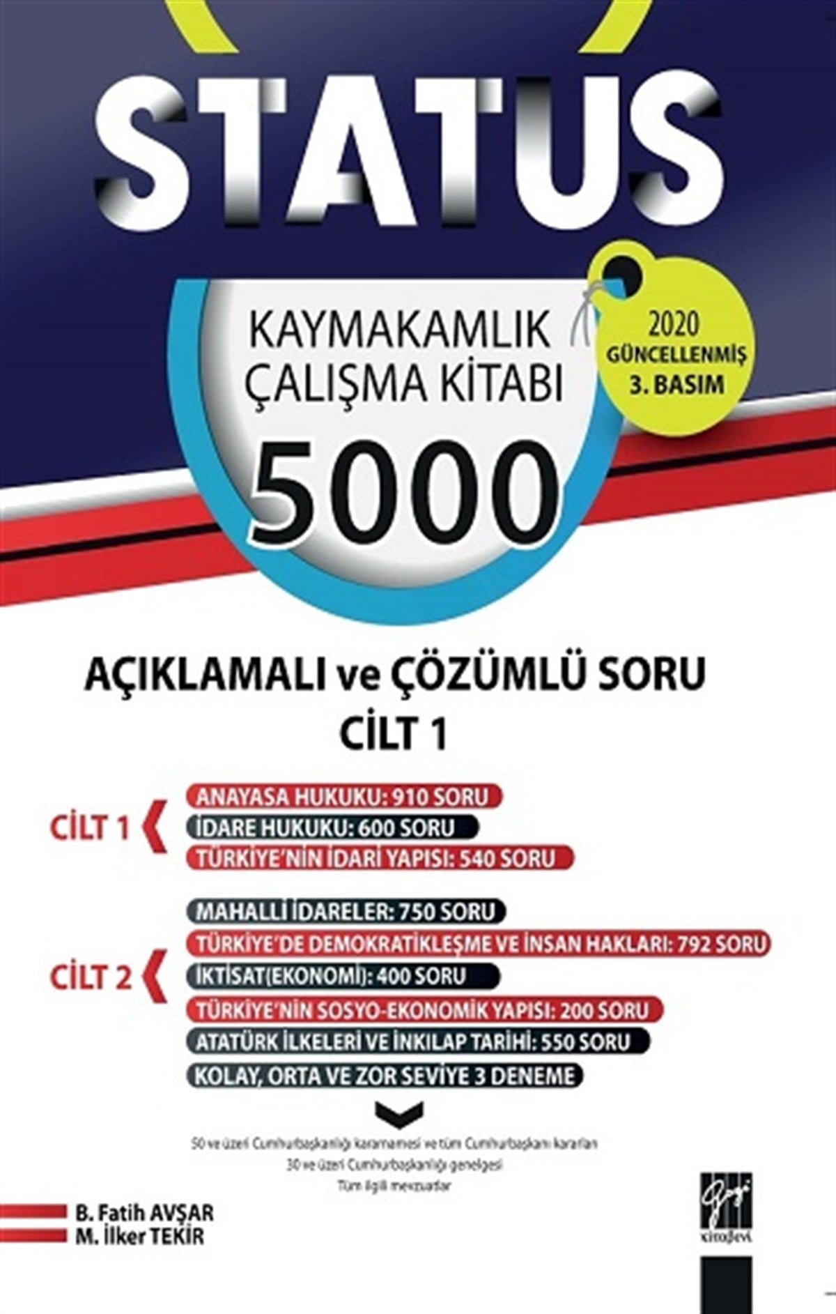 Status Kaymakamlık Çalışma Kitabı - 5000 Açıklamalı Çözümlü Soru (2 Cilt Takım)
