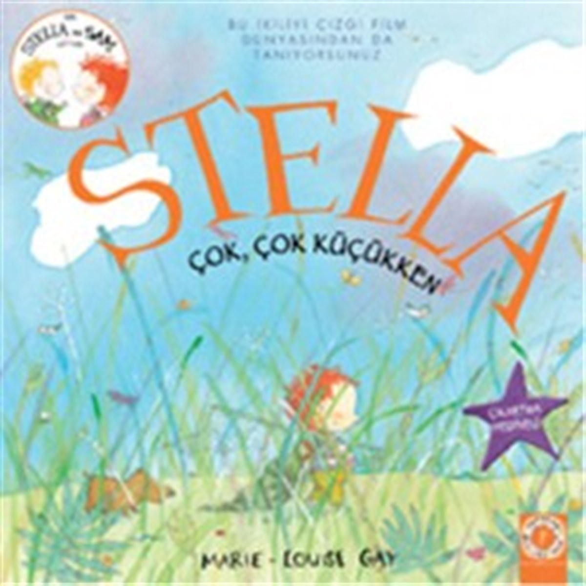 Stella Çok Çok Küçükken