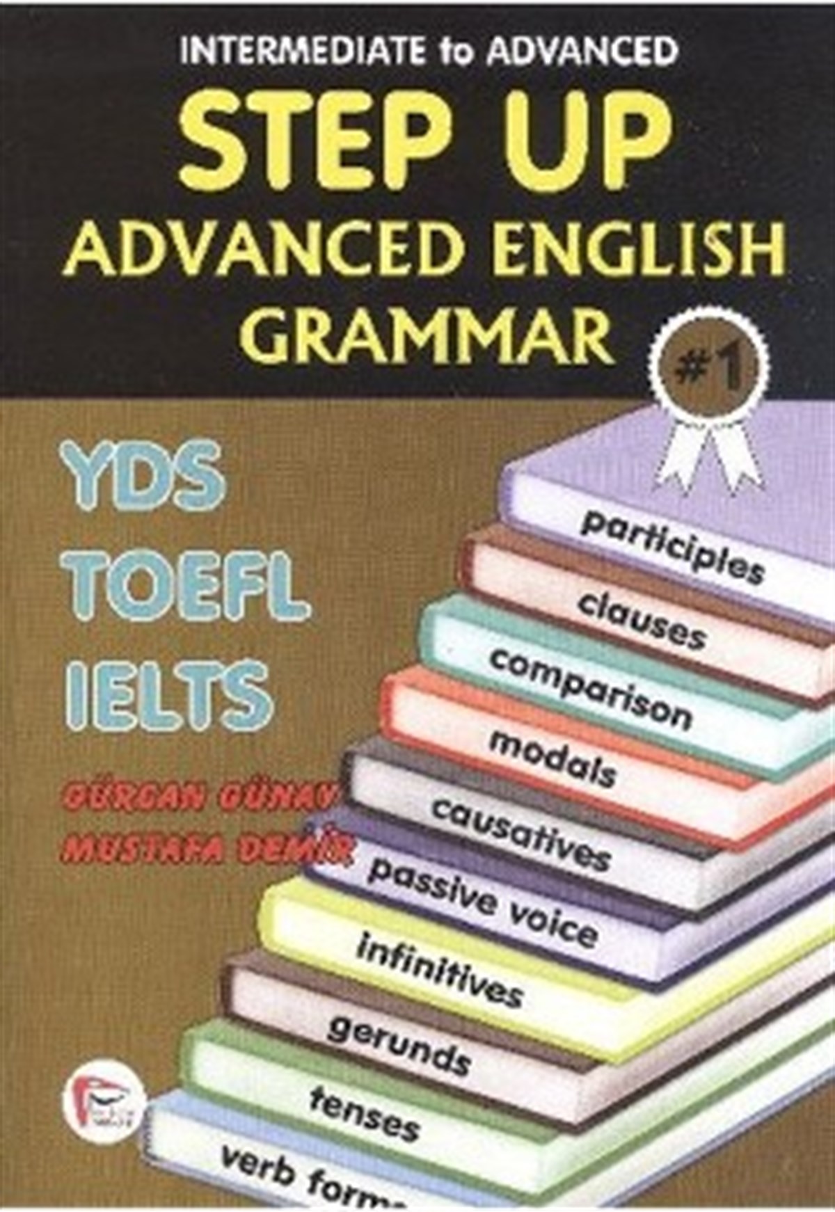 Step Up Advanced English Grammar