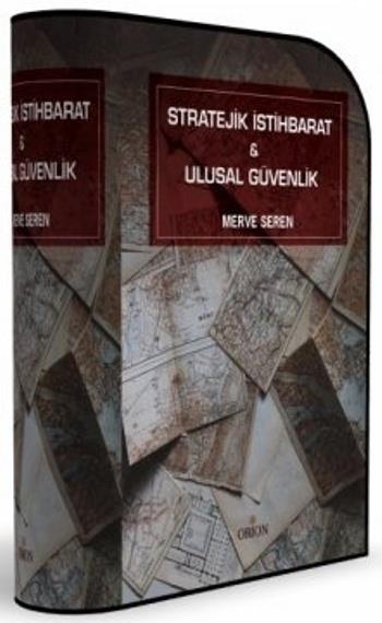 Stratejik İstihbarat ve Ulusal Güvenlik