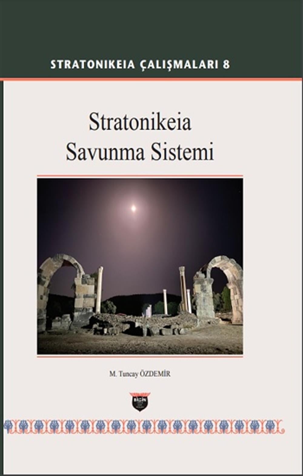 Stratonikeia Çalışmaları 8