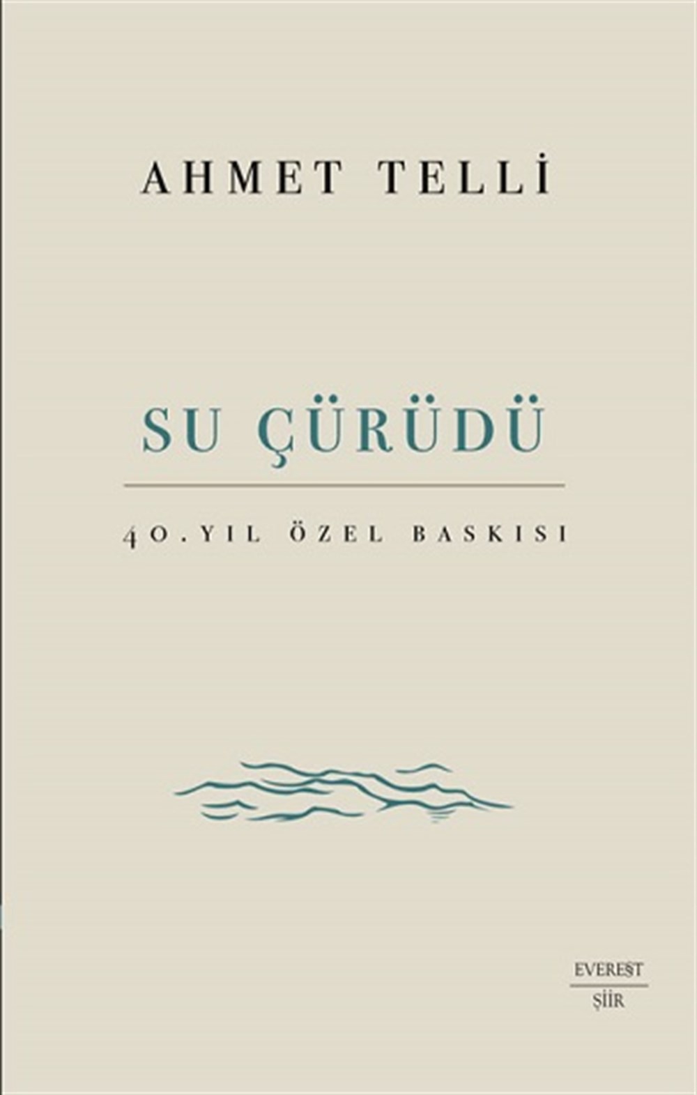 Su Çürüdü (Ciltli)