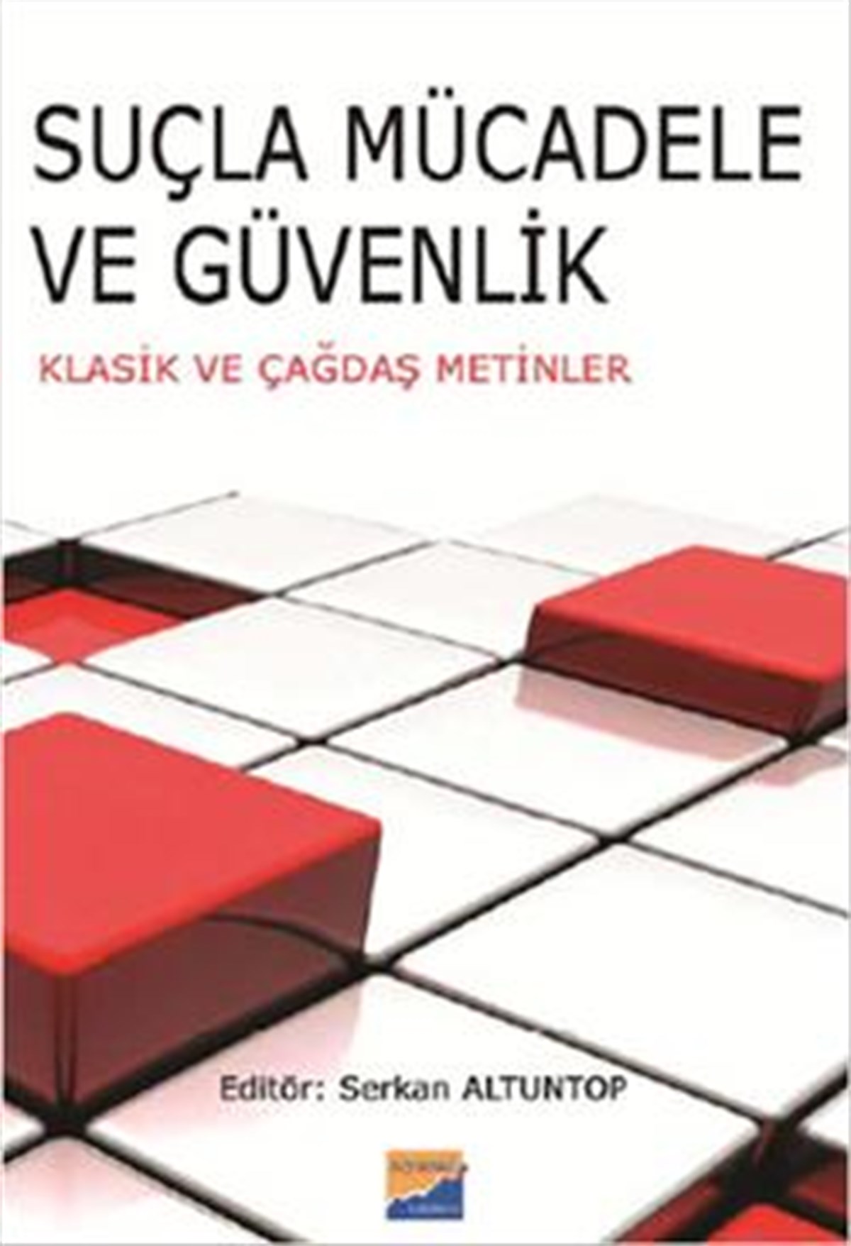 Suçla Mücadele ve Güvenlik