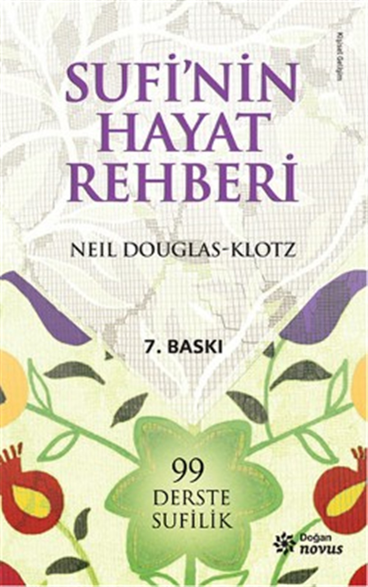 Sufi’nin Hayat Rehberi