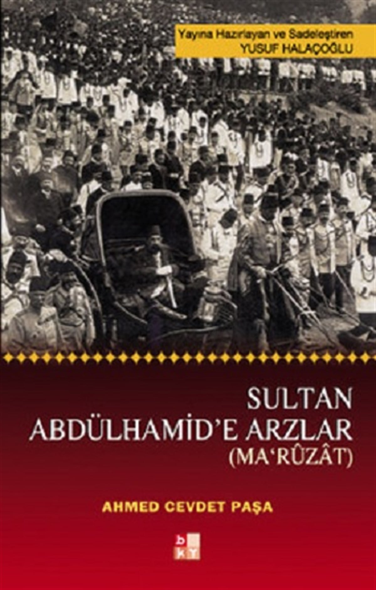 Sultan Abdülhamid'e Arzlar (Ma'uzat)