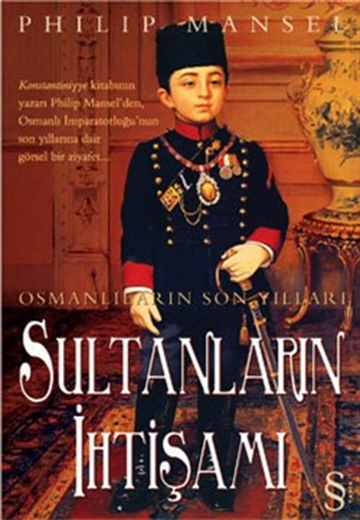 Sultanların İhtişamı