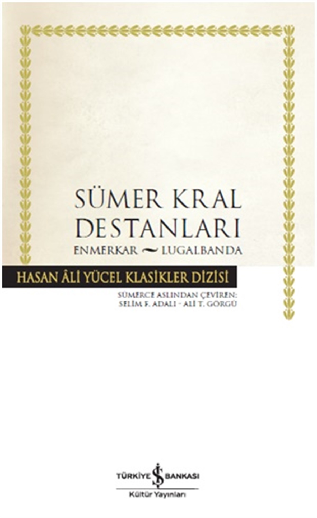 Sümer Kral Destanları - Ciltli