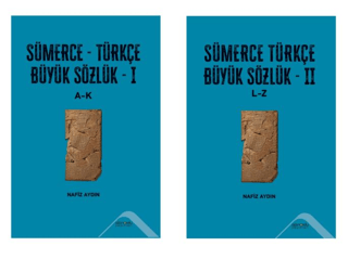 Sümerce-Türkçe Büyük Sözlük  I-II Cilt Takım