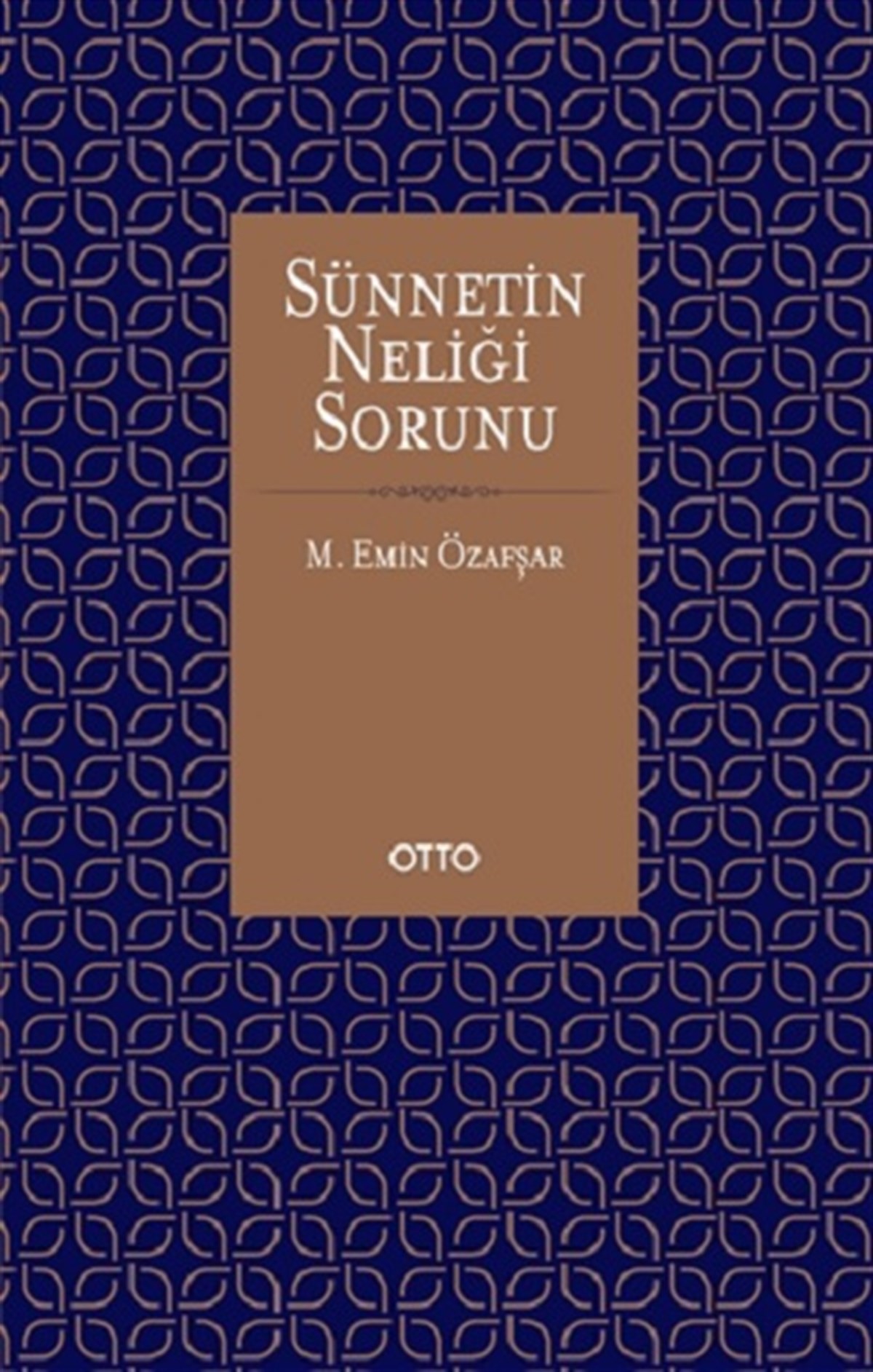 Sünnetin Neliği Sorunu ( Ciltli )
