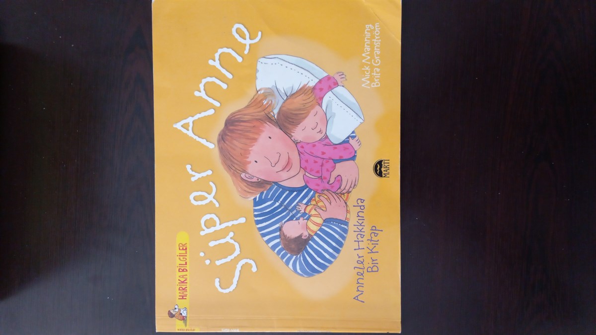 Süper Anne - (SAHAF) , Mick Manning , Kitap Müptelası - Sahaf , 2453328823474 ,