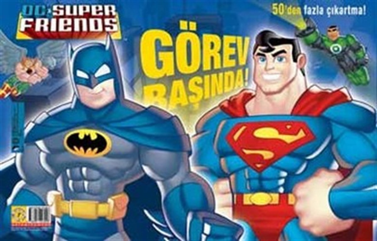 Super Friends Görev Başında