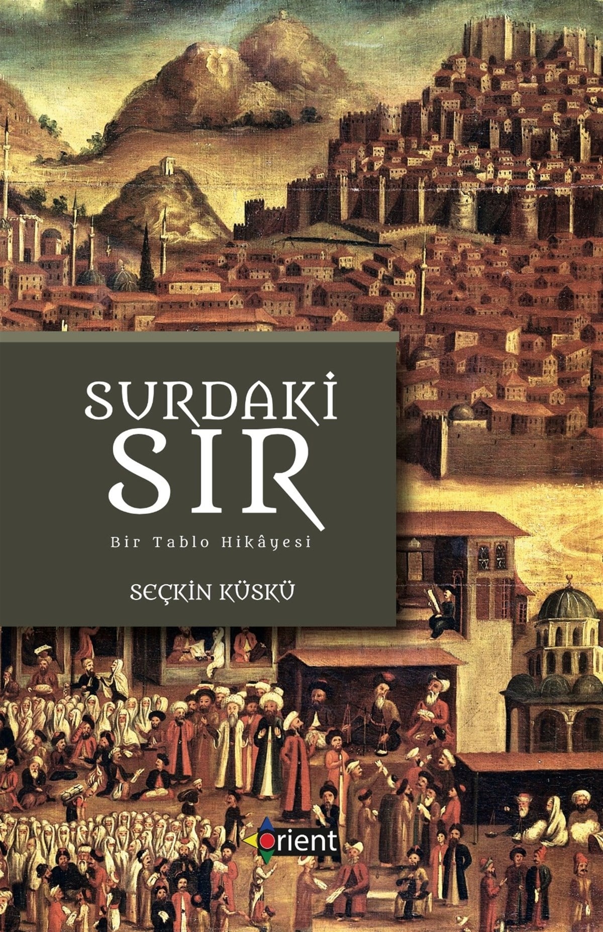 Surdaki Sır -Bir Tablonun Hikayesi
