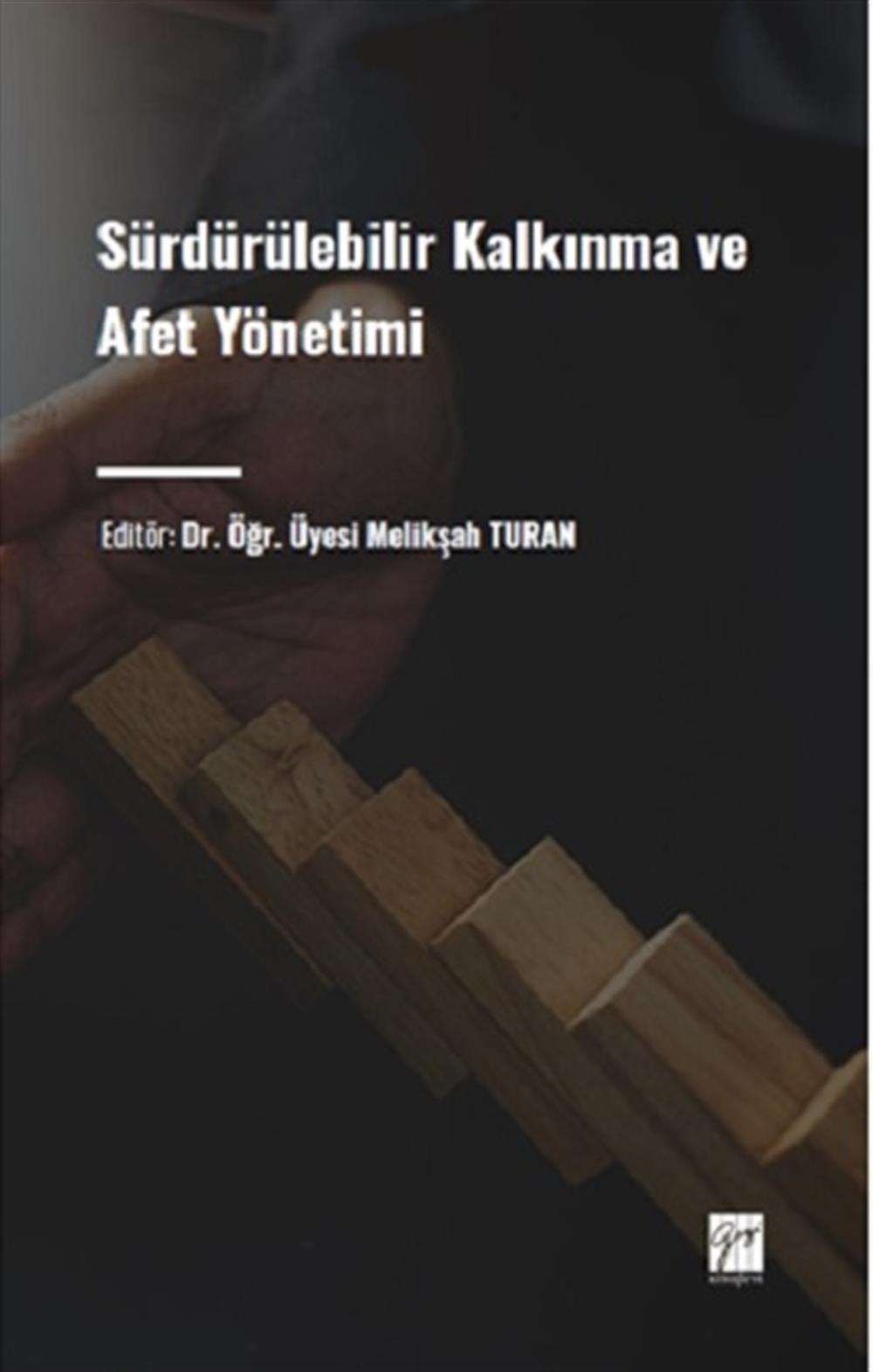 Sürdürülebilir Kalkınma ve Afet Yönetimi