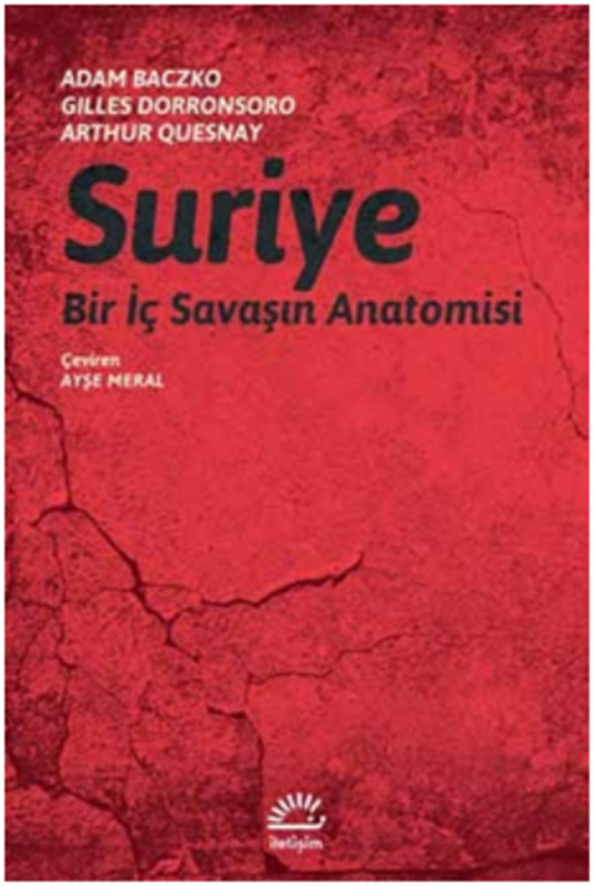 Suriye Bir İç Savaşın Anatomisi