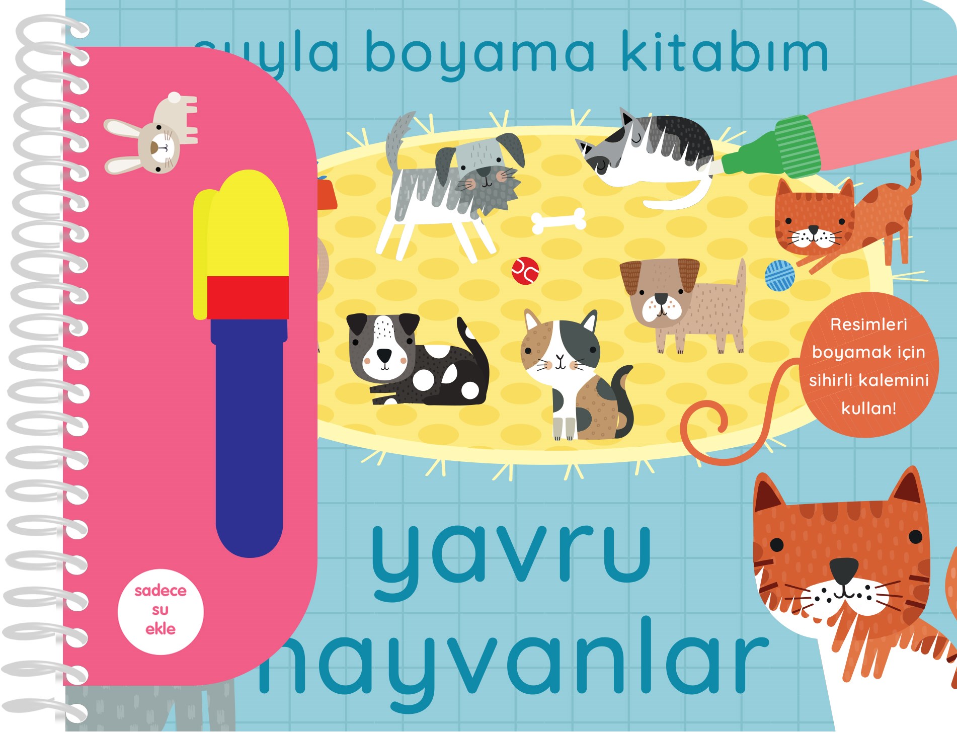 Suyla Boyama Kitabım - Yavru Hayvanlar - Ciltli