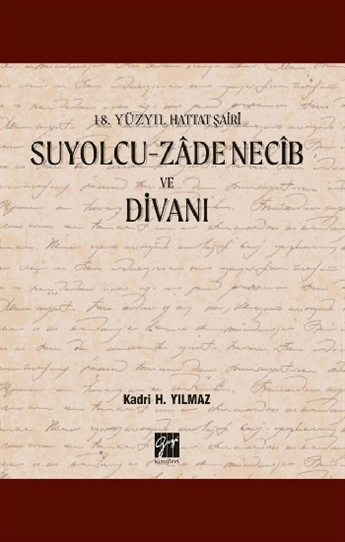 Suyolcu- Zade Necib ve Divanı