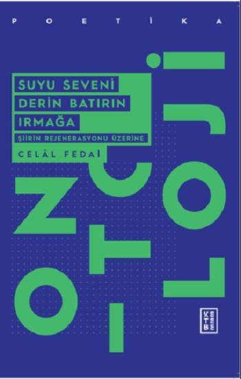 Suyu Seveni Derin Batırın Irmağa